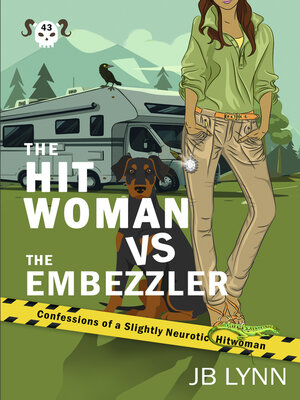 cover image of The Hitwoman vs the Embezzler